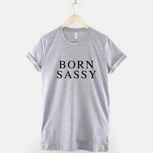 T-shirt met slogan voor meisjes: Born Sassy Diva-statement, zacht ringgesponnen katoenen T-shirt afbeelding 3