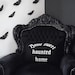 Home Sweet Haunted Home Pillow - Black Gothic Home Decor 