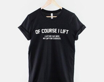Funny Cat Lover T-Shirt: Humorous Quote, Soft Cotton Unisex Tee