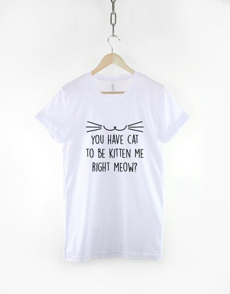 Lustiges Katzen-T-Shirt: Witziges Meow-Zitat, lässiges Katzendesign, Unisex Cozy Wear Bild 3