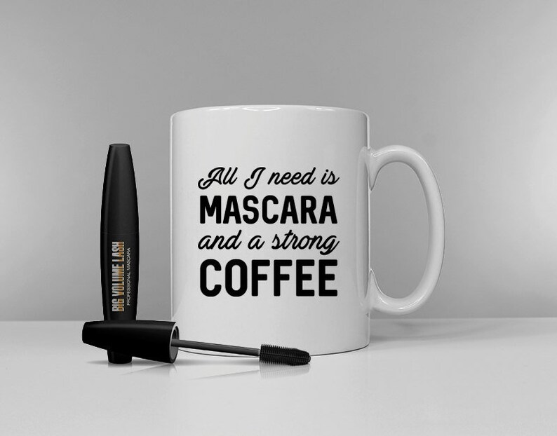 Mascara- en koffiemok - kopje grappige make-upcitaat - cadeau schoonheidsliefhebber - 11oz keramische koffiemok - leuke mok cosmetische minnaar afbeelding 1