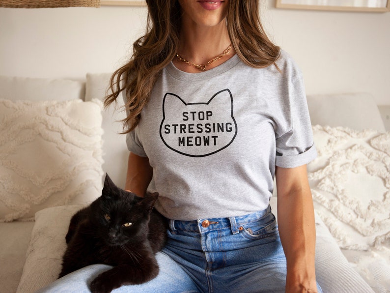 Stop Stressing Meowt Cat Shirt Womens Cat T-Shirt Stop Stressing Meowt T-Shirt Cute Cat Shirts Cat Lover T-Shirt image 1