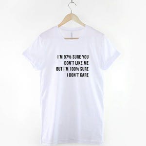 I Dont Care Shirt, Sarcastic Quote T Shirt, Funny Attitude Tee, Introvert Humor Graphic Top image 3