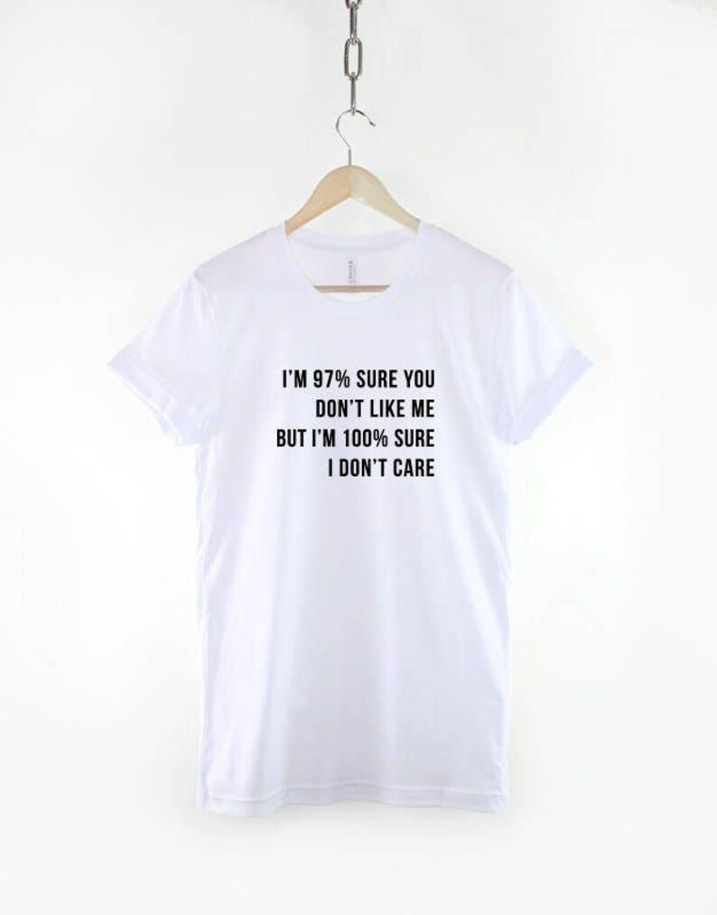 I Dont Care Shirt, Sarcastic Quote T Shirt, Funny Attitude Tee, Introvert Humor Graphic Top image 3