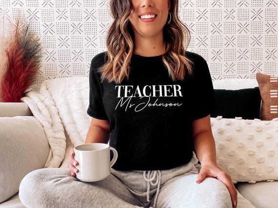 Teacher T-Shirt Personalized - Custom Name Design, School Teacher Gift - Unisex Fit, Cotton Tee