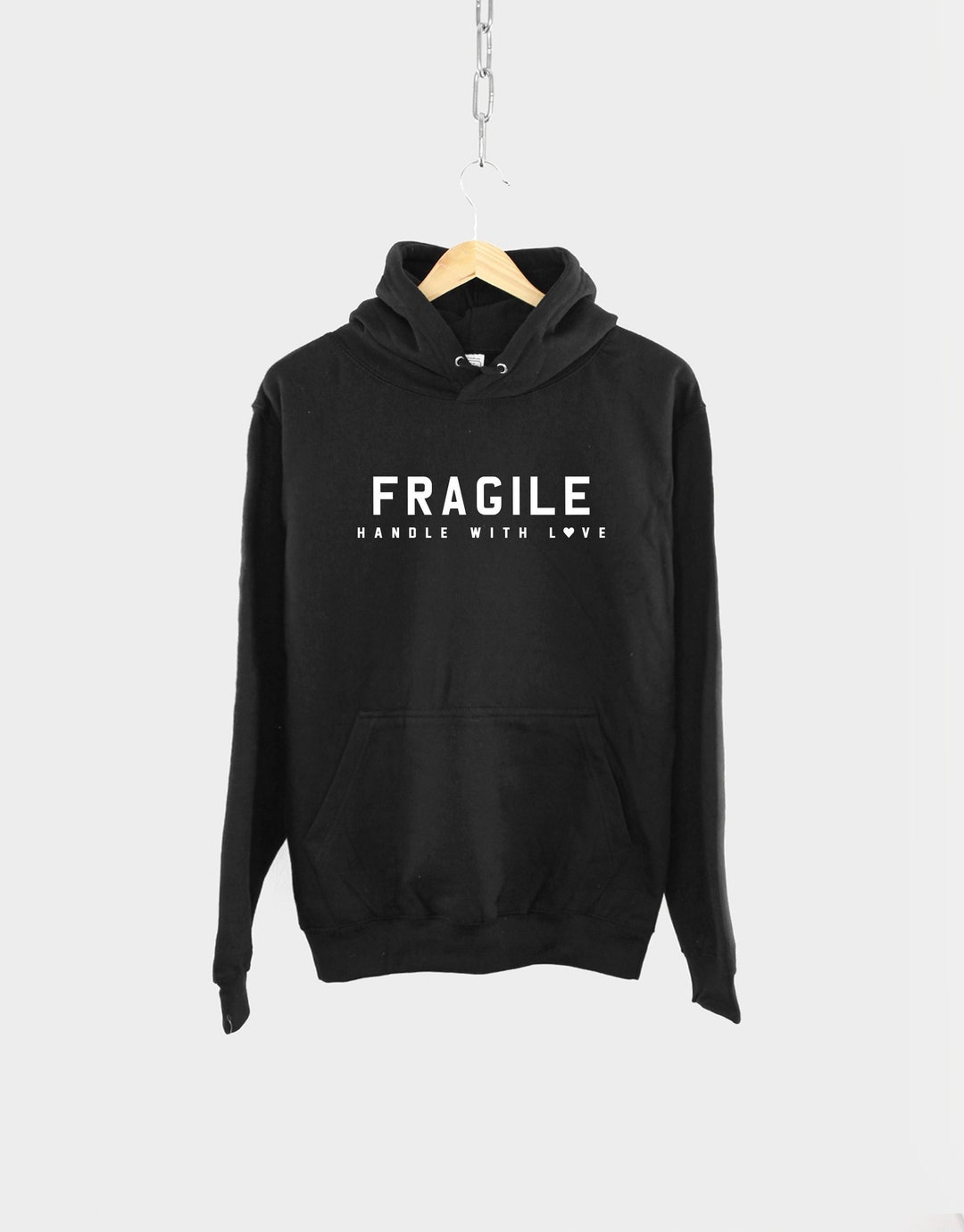 Fragile Handle With Love Hoodie, Self Care Message (unisex XS-5XL