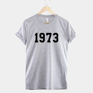 1973 Retro Birthday Shirt, Vintage 50th Celebration Top, Cotton Tee image 2