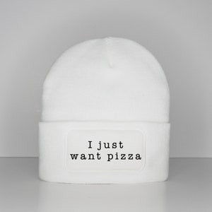 I Just Want Pizza Beanie image 4