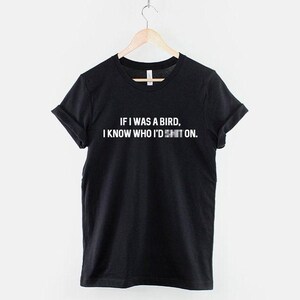 Sarcastic Bird Shirt, Falconer Humor T Shirt, Funny Falconry Graphic Tee, Gift for Bird Lover image 1