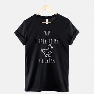 Chicken Farmer T Shirt, Farm Mom Humor, Talk To My Chickens Tee