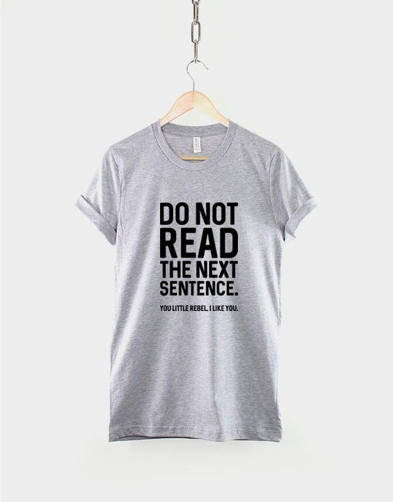 Funny Slogan T-shirt, You Little Rebel Quote, Bold Typography