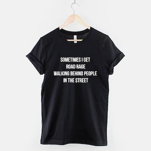 Camiseta de furia al volante, camiseta gótica divertida, camiseta con gráficos de humor negro, top atrevido y llamativo