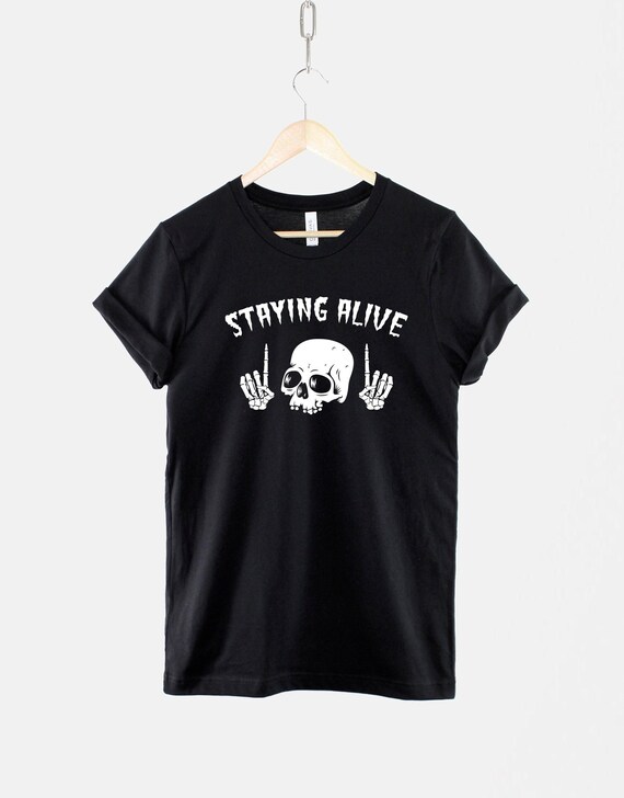 Halloween Skull Shirt, Spooky Skeleton Graphic, Staying Alive Tee