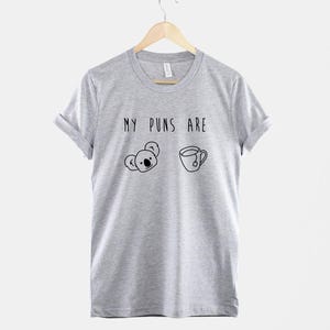 Koala Tea Pun Shirt: Playful Slogan, Ring Spun Cotton Tee image 2