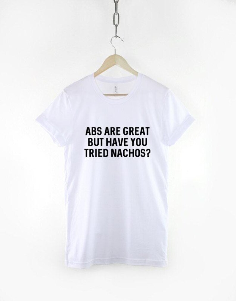 Nachos Gym Shirt, Funny Food Fitness T Shirt, Cheat Day Humor Tee, Gift for Gym Lover image 2