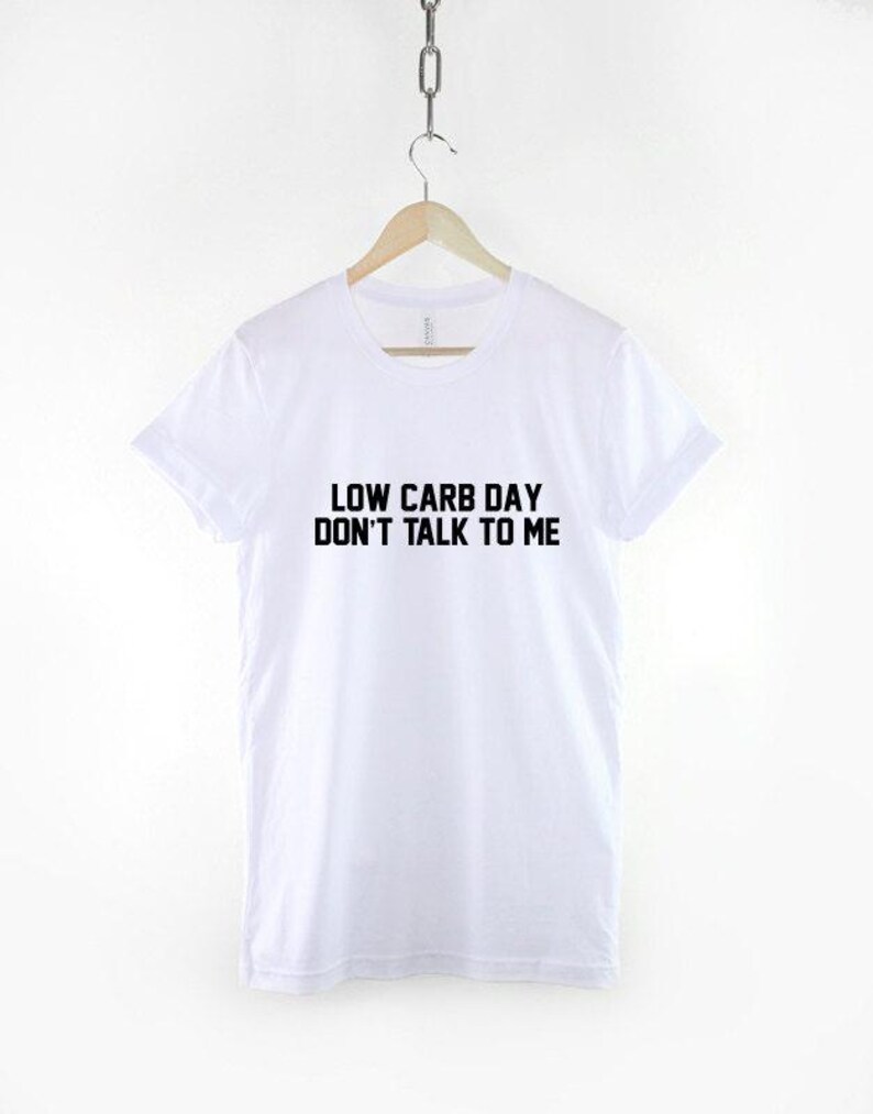 Funny Low Carb Day Gym Shirt, Humorous Fitness Workout Top (Unisex) image 3