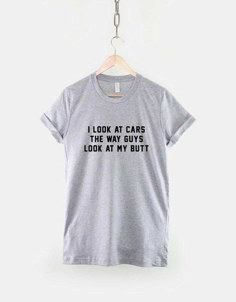 I Look At Cars Tee: Funny Racing Shirt, Soft Cotton Unisex Apparel image 3