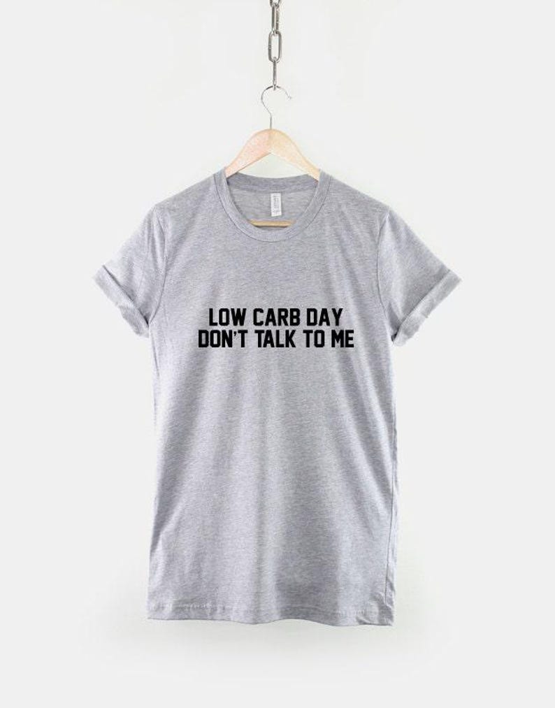 Funny Low Carb Day Gym Shirt, Humorous Fitness Workout Top (Unisex) image 2