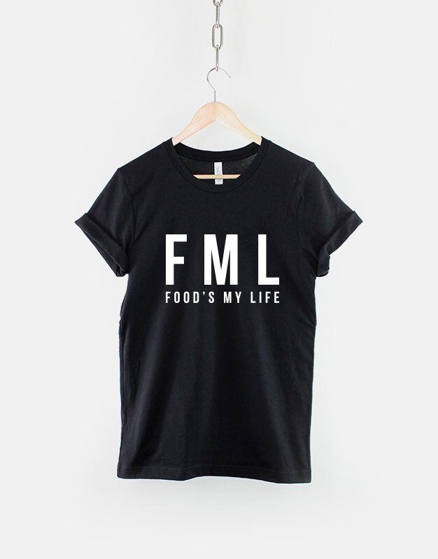FML Tshirt Food's My Life T-shirt Vegan Vegetarian Foodie T Shirt -   Portugal