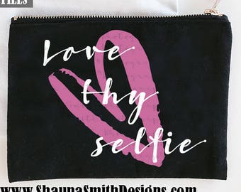 Selfie SVG - Love Thy Selfie SVG - Canvas Bag SVG - Makeup Bag Svg - Toiletries Bag Svg - Silhouette Files Circuit Svg Files Bathroom Svg