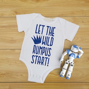 Let The Wild Rumpus Start SVG Cutting File SVG files for Silhouette Files for Cameo Baby SVG Wild Thing Svg Baby Onesie Baby Gift Crown Svg