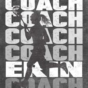 May include: A black and white graphic design featuring a silhouette of a lacrosse player with the word "COACH" repeated in a stacked pattern.