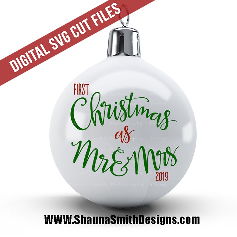 Download First Christmas as Mr and Mrs SVG FIRST Christmas Married ...