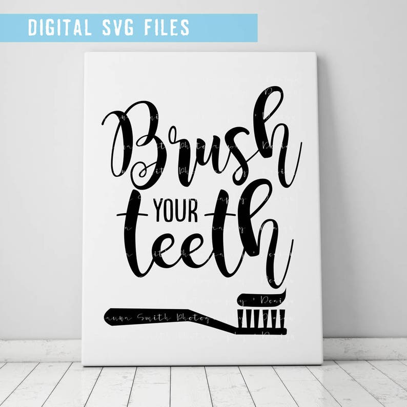 Download Bathroom SVG Brush Your Teeth SVG Bathroom Art SVG | Etsy