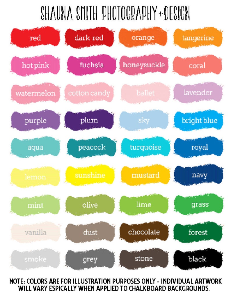 May include: A color chart featuring 36 paint swatches with names like "red," "turquoise," and "chocolate." The text "SHAUNA SMITH PHOTOGRAPHY + DESIGN" is at the top. A disclaimer at the bottom states that colors may vary.