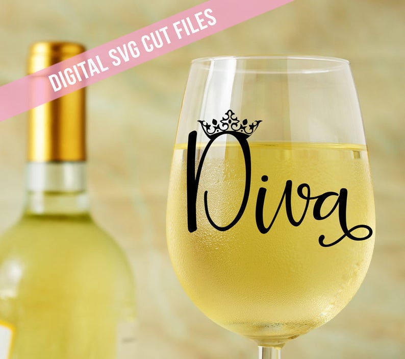 Download Diva SVG Wine Glass SVG Princess SVG Crown Svg | Etsy
