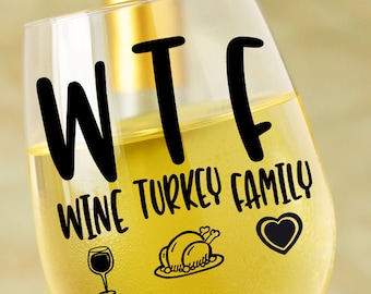 WTF Wein Türkei Familie SVG THANKSGIVING Svg Thanksgiving Tabelle Dekor Silhouette Svg Wein Svg Schaltung Svg-Dateien Türkei Svg Familie Svg