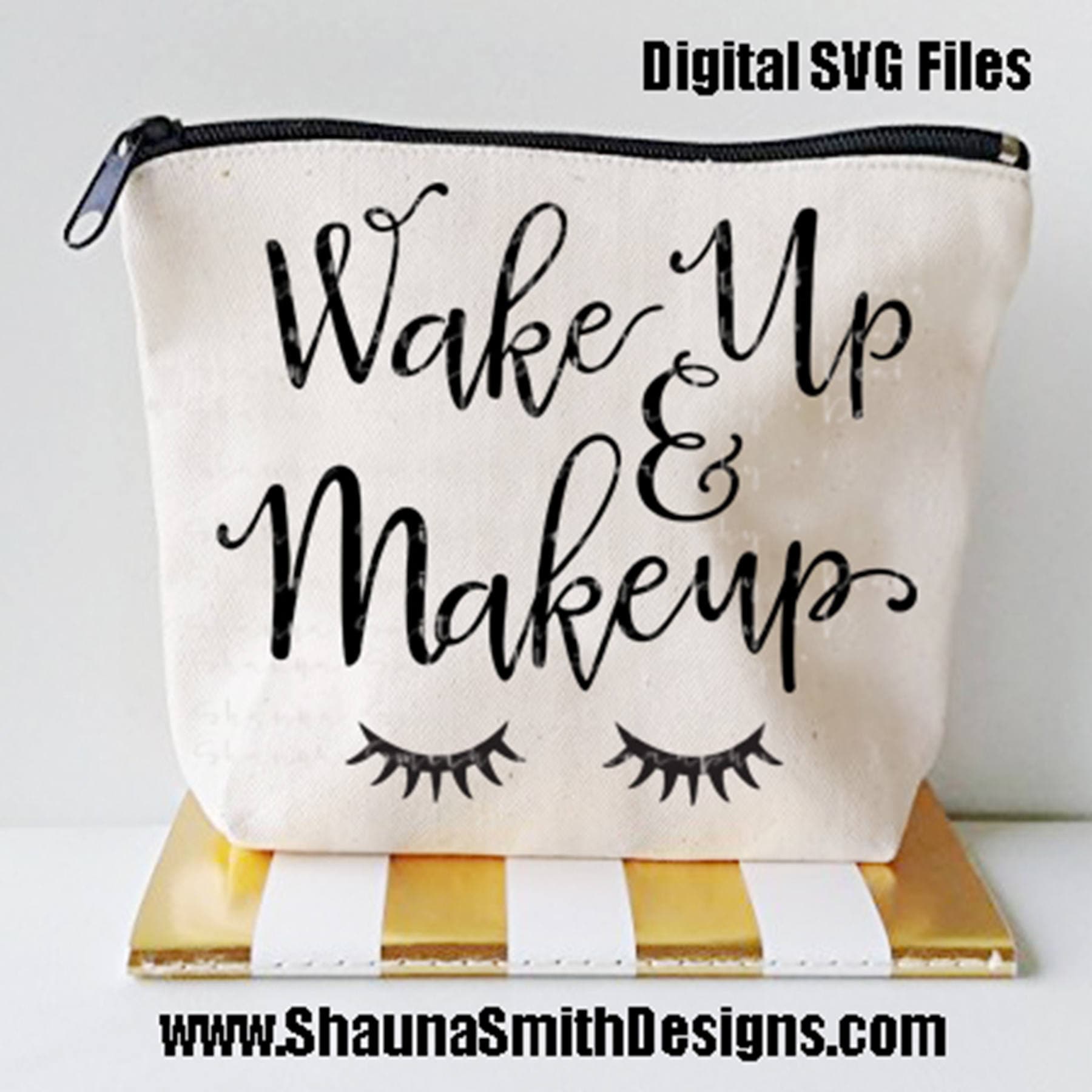 Download Eyelash SVG Wake Up & Make Up SVG Canvas Bag SVG Makeup | Etsy