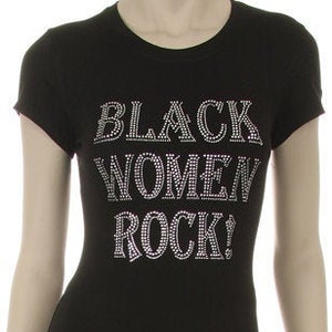 Black Women Rock Clear Rhinestone Shirt