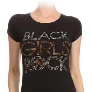 Black Girls Rock!! with Gold Star Rhinestone Shirt