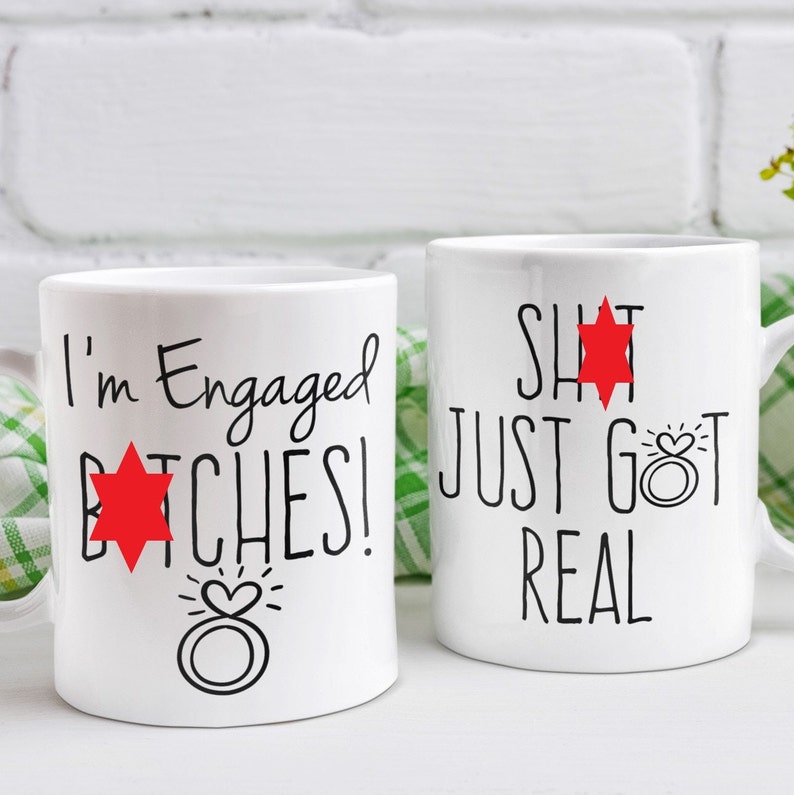 Couples engagement gift,I'm engaged bitches, shit just got real, mug set personalised, made to order image 1