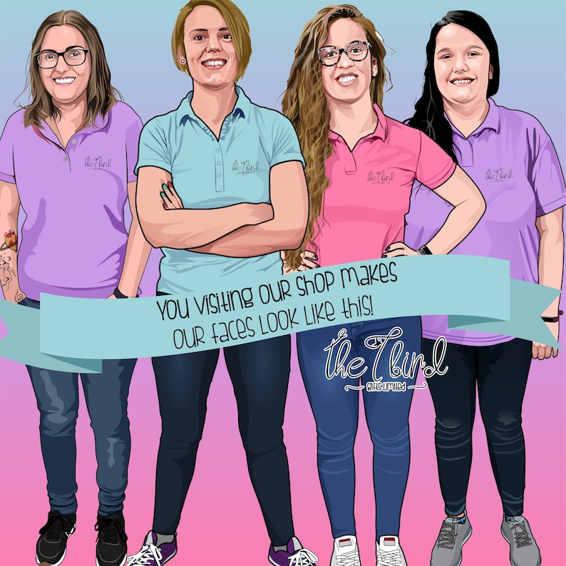 May include: Illustration of four people wearing polo shirts and jeans. The shirts are various colors, including purple, blue, and pink. A banner across the image reads, "You visiting our shop makes our faces look like this!" The logo "The Third" is also visible.