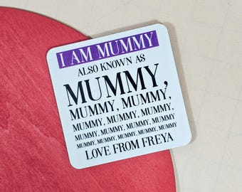Porta-copos I am Mummy | Presente engraçado para mamãe | Presente para o dia das mães | Porta-copos para mamãe | Aniversário para mamãe | Presente para mamãe | Presente engraçado personalizado