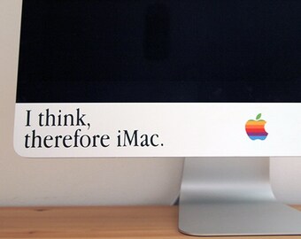 I think, therefore iMac Apple iMac Decal sticker. Retro Apple quote.