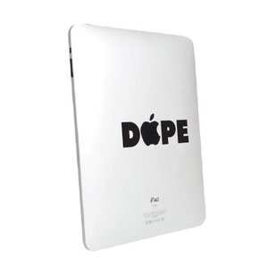 Dope iPad Sticker sticker. Kies je maat.