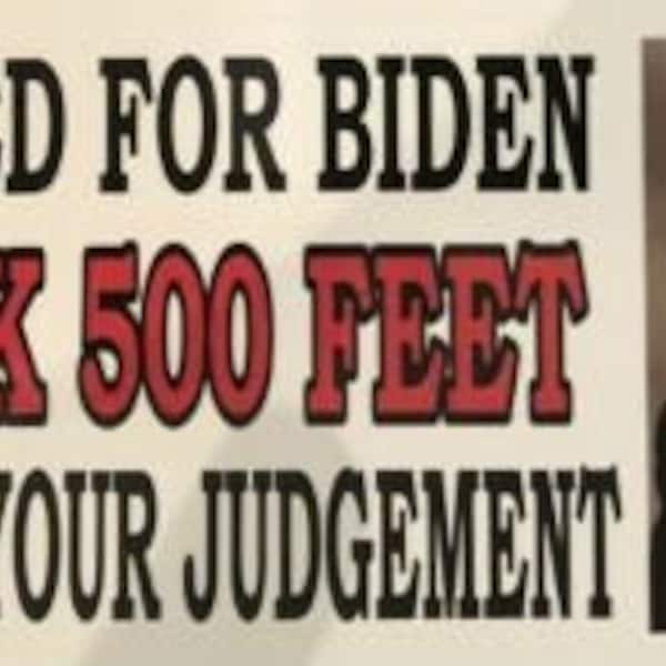 If you voted for Biden   Stay back 500 Feet I Don't Trust Your Judgement - ANTI Biden POLITICAL BUMPER Sticker Funny