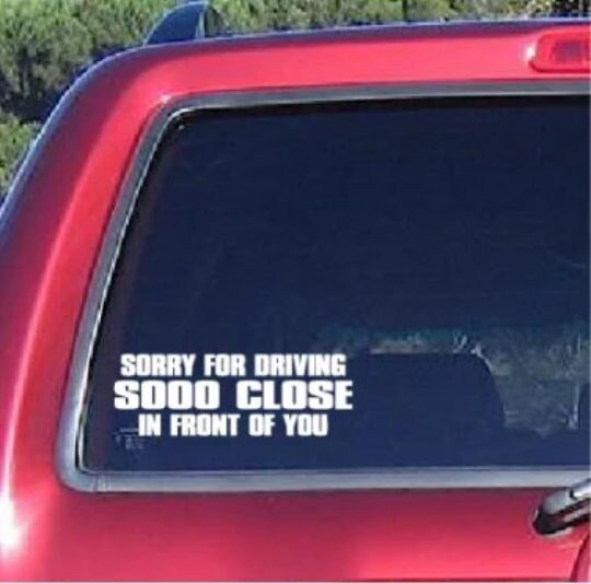 Pi&ugrave; Vicino Avrai Slower I Go Divertente Custom Car Furgone