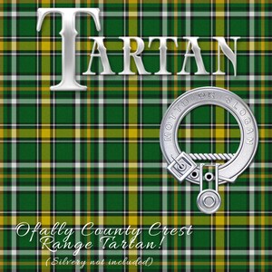 May include: A green, yellow, and white tartan pattern with the word "TARTAN" in silver lettering. A silver crest with the words "MOTTO FOR SLOGAN" is in the upper right corner. The text "Offaly County Crest Range Tartan! (Silvery not included)" is at the bottom of the image.
