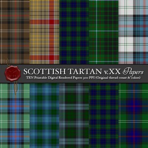 May include: Ten digital paper designs featuring various Scottish tartan patterns in green, blue, red, and white. The text "SCOTTISH TARTAN v.XX Papers" and "TEN Printable Digital Rendered Papers 300 PPI (Original thread count & colors)" is displayed at the top of the image.