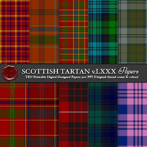 Pode incluir: Uma coleção de dez padrões de tartan escocês em vários esquemas de cores, incluindo vermelho, verde e azul. A imagem inclui o texto "SCOTTISH TARTAN v.LXXX Papers" e "TEN Printable Digital Designed Papers 300 PPI (Original thread count & colors)".