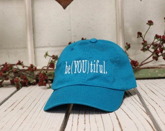 be-(YOU)-tiful Papa Hut | Schöne Mütze | Wunderschöne | Malerisch | Fein aussehend | Exquisite | Pulchritudinous | Dad Caps