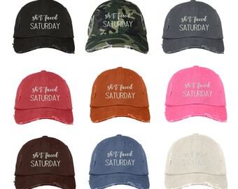 SH*TFACED SATURDAY Distressed Dad Hat, Embroidered Hammered Drinking Hat Drunk, Low Profile Last Day Of The Week Cap Hats, Many Colors
