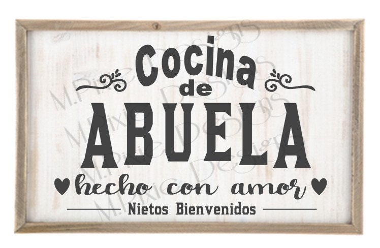 Cocina de Abuela SVG, Grandma's kitchen, Spanish grandma's kitchen, Cocina, Kitchen, made with love svg, hecho con amor svg
