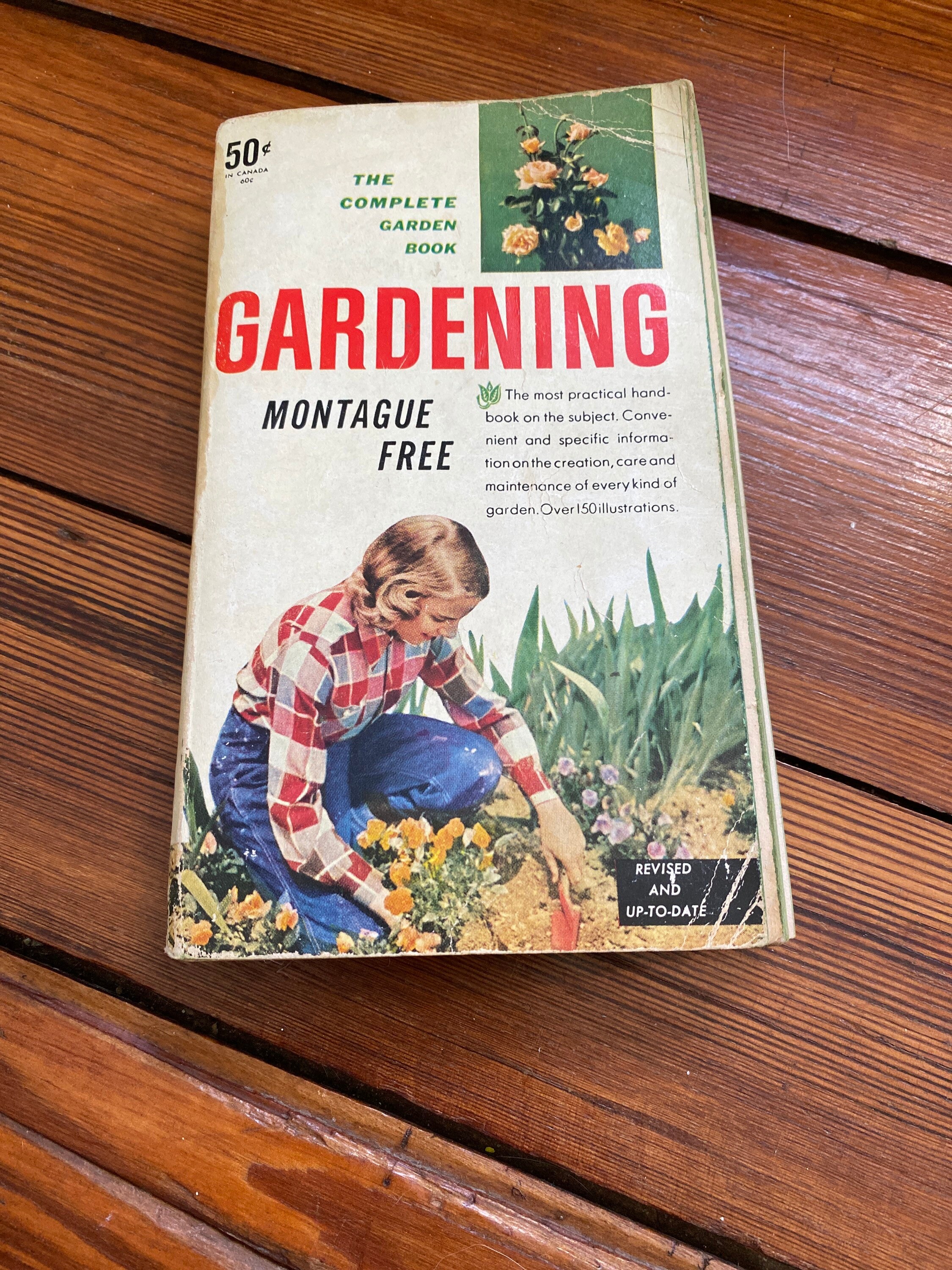 Gardening: The Complete Guide to Garden Making 1954 Edition