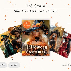May include: A digital download featuring 1:6 scale Halloween costume ideas. The image shows several dolls in various costumes, including witches and a skeleton. The text reads "Halloween Costumes" and "40 Creative Ideas". The size is 4.8 x 3.8 cm.