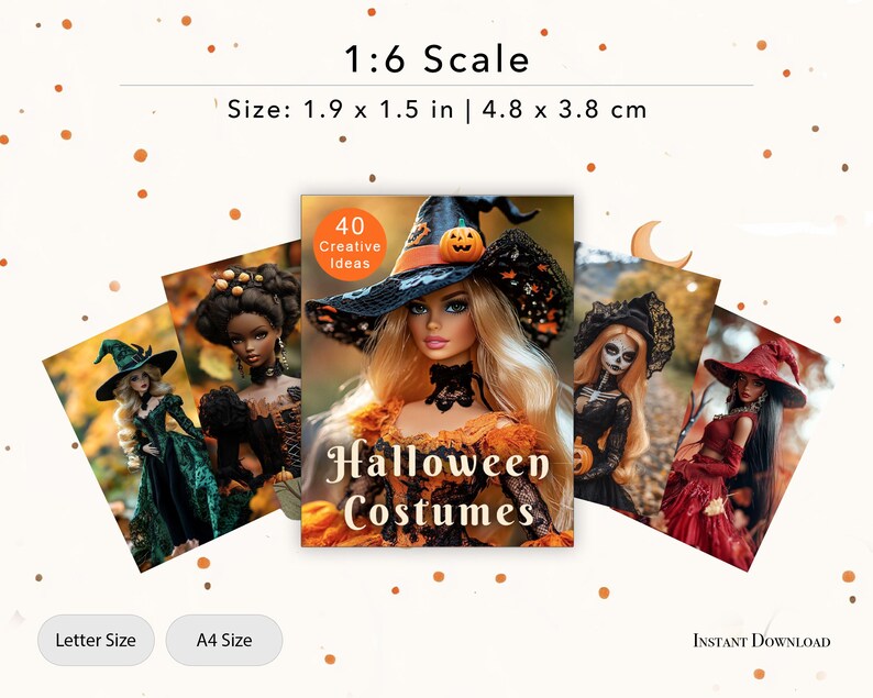 May include: A digital download featuring 1:6 scale Halloween costume ideas. The image shows several dolls in various costumes, including witches and a skeleton. The text reads "Halloween Costumes" and "40 Creative Ideas". The size is 4.8 x 3.8 cm.